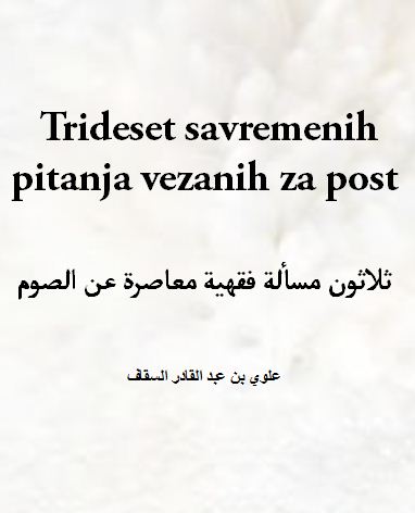 Trideset savremenih pitanja vezanih za post